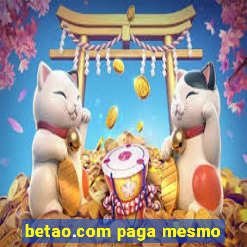 betao.com paga mesmo